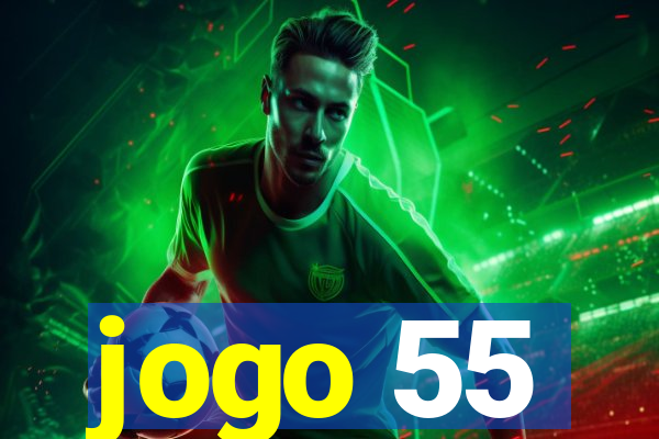 jogo 55